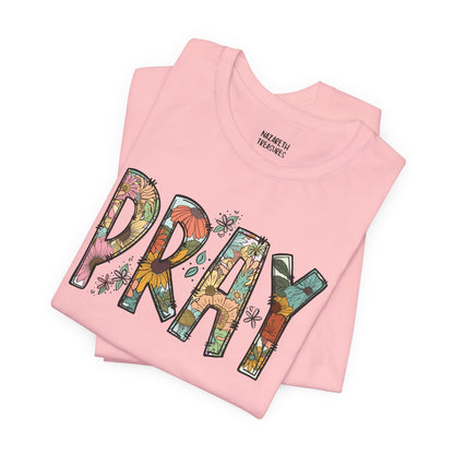 Pray Flowers Boho T-Shirt - T-Shirt - Nazareth Treasures