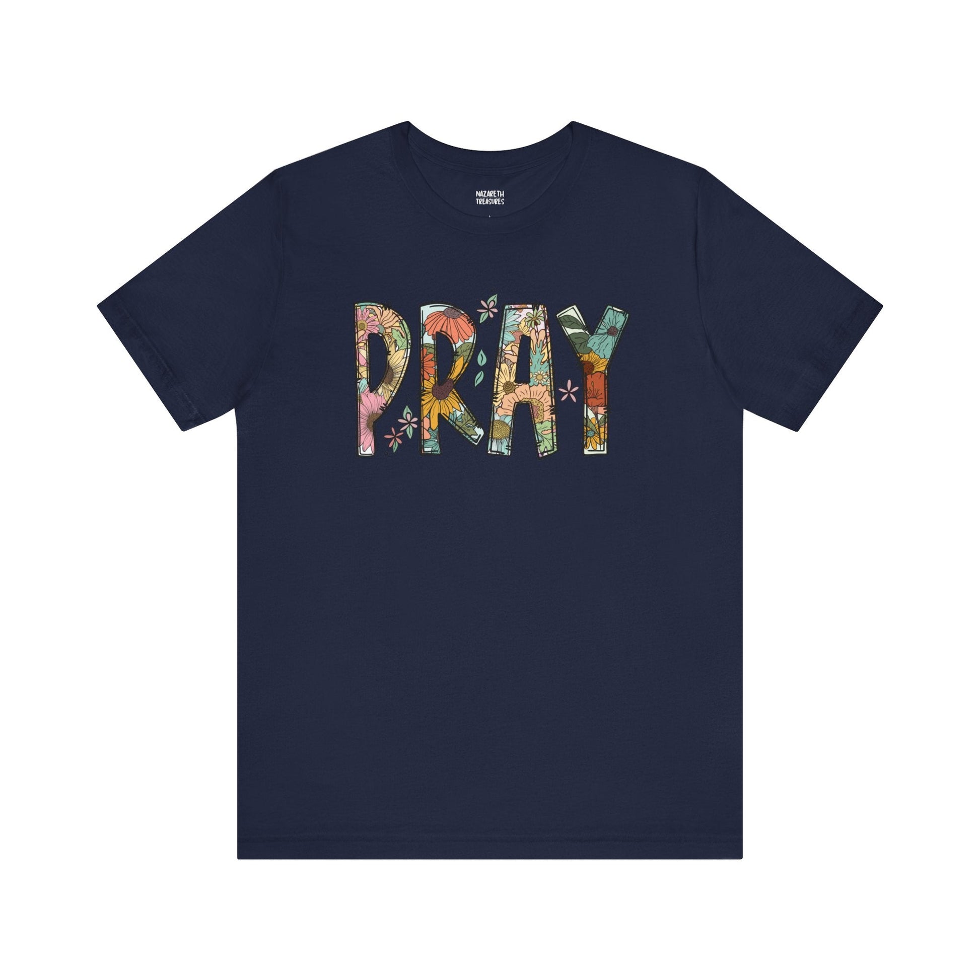 Pray Flowers Boho T-Shirt - T-Shirt - Nazareth Treasures