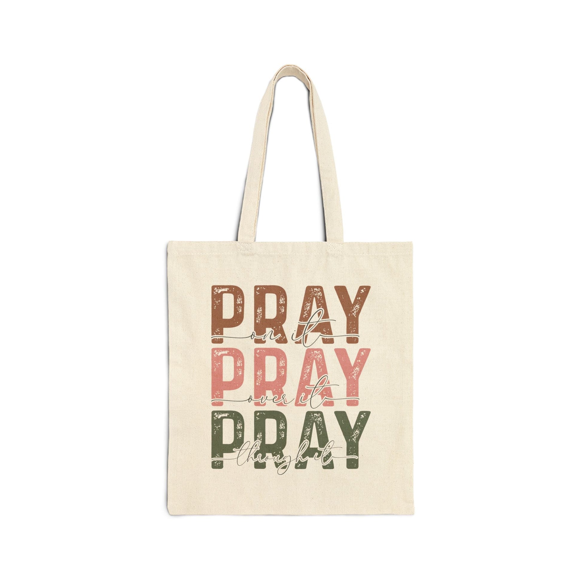 Pray On It Cotton Tote Bag - Bags - Nazareth Treasures