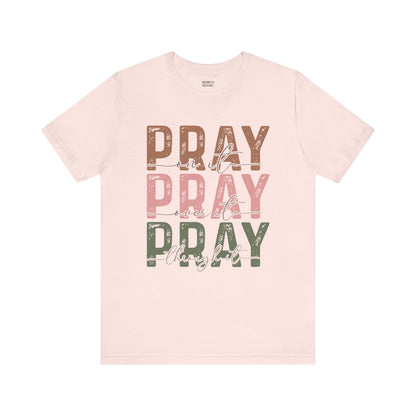 Pray on it T-Shirt - T-Shirt - Nazareth Treasures