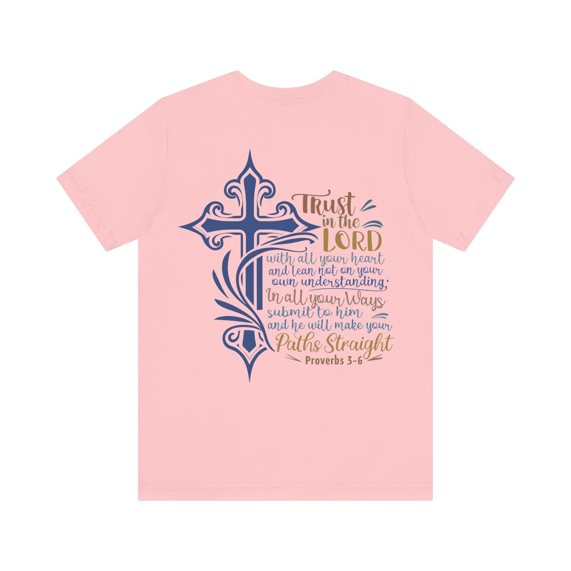 Proverbes 3 - 6 - Unisex T-Shirt - T-Shirt - Nazareth Treasures