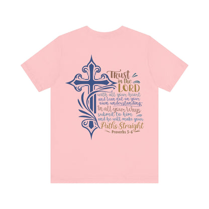 Proverbes 3 - 6 - Unisex T-Shirt - T-Shirt - Nazareth Treasures