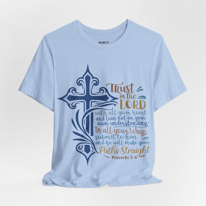 Proverbes 3 - 6 - Unisex T-Shirt - T-Shirt - Nazareth Treasures