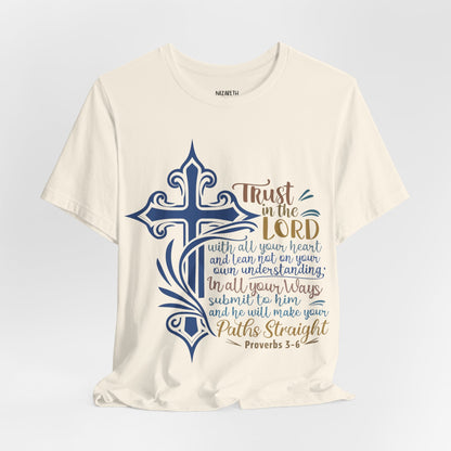 Proverbes 3 - 6 - Unisex T-Shirt - T-Shirt - Nazareth Treasures