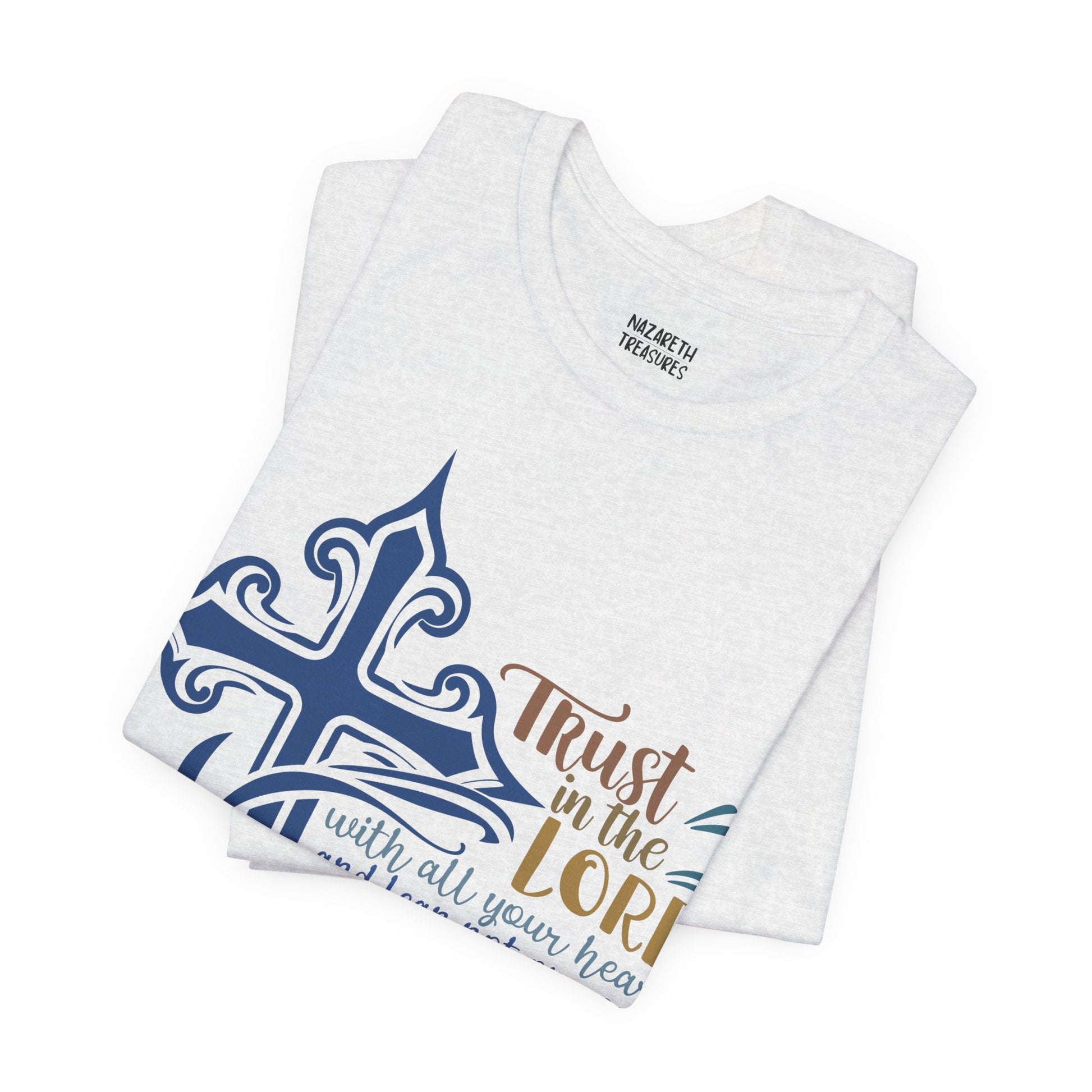 Proverbes 3 - 6 - Unisex T-Shirt - T-Shirt - Nazareth Treasures