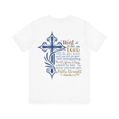 Proverbes 3 - 6 - Unisex T-Shirt - T-Shirt - Nazareth Treasures