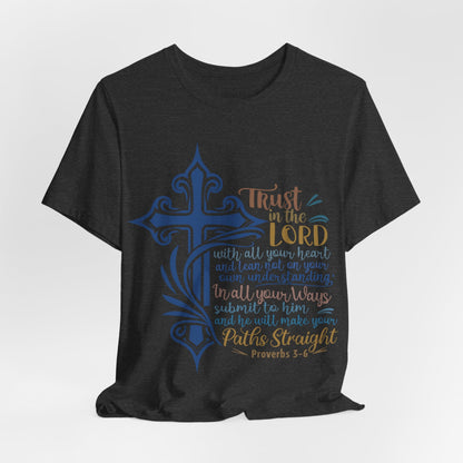 Proverbes 3 - 6 - Unisex T-Shirt - T-Shirt - Nazareth Treasures