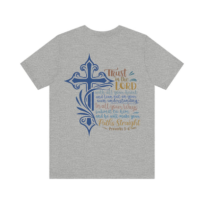 Proverbes 3 - 6 - Unisex T-Shirt - T-Shirt - Nazareth Treasures
