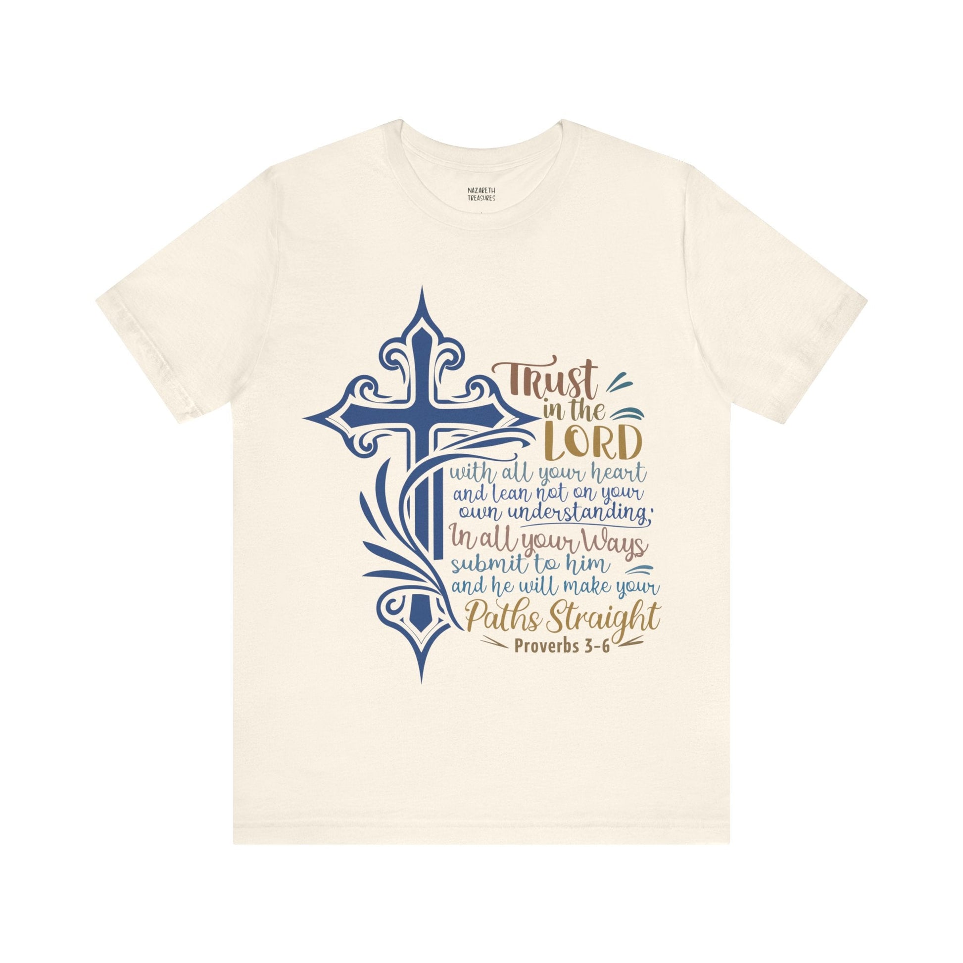 Proverbes 3 - 6 - Unisex T-Shirt - T-Shirt - Nazareth Treasures