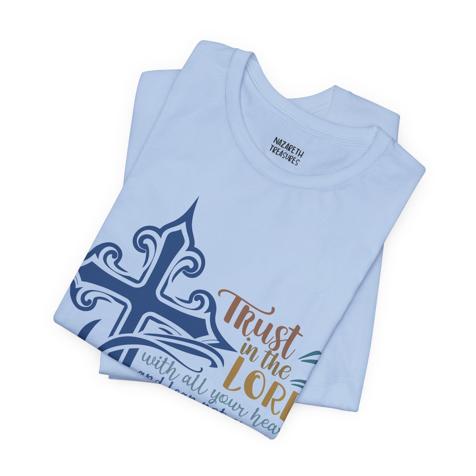 Proverbes 3 - 6 - Unisex T-Shirt - T-Shirt - Nazareth Treasures