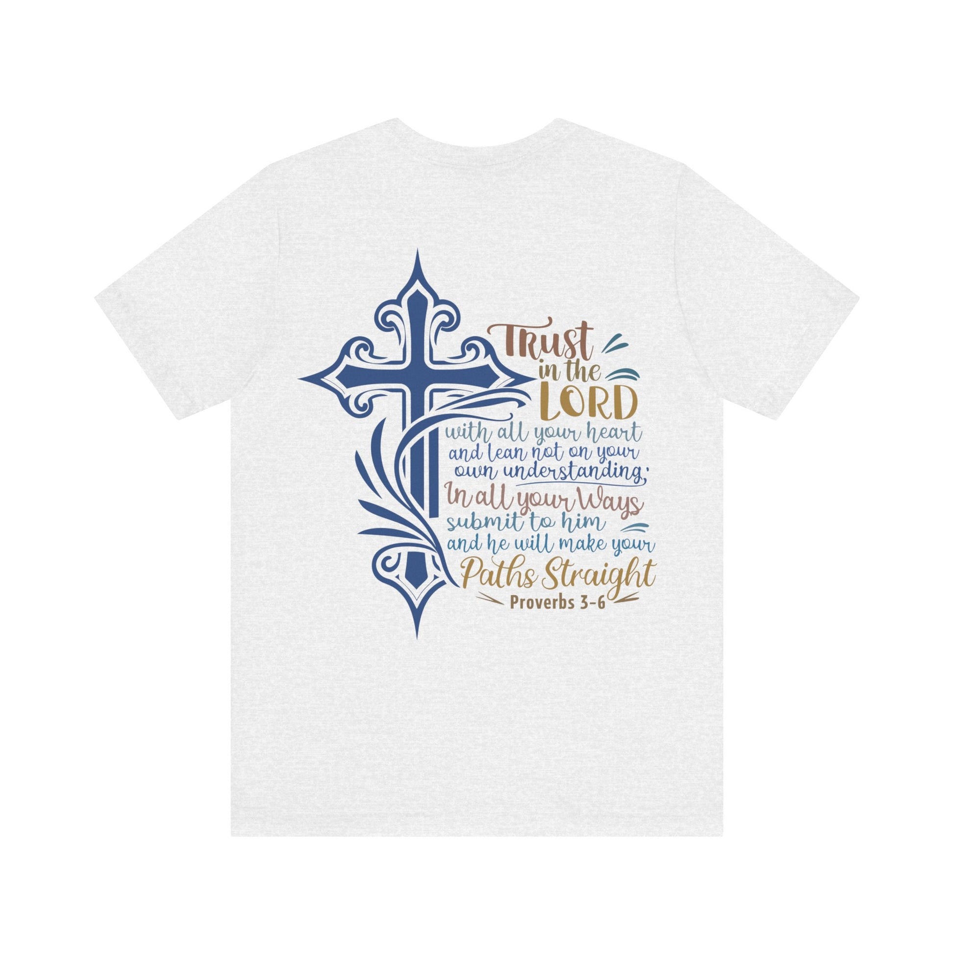 Proverbes 3 - 6 - Unisex T-Shirt - T-Shirt - Nazareth Treasures