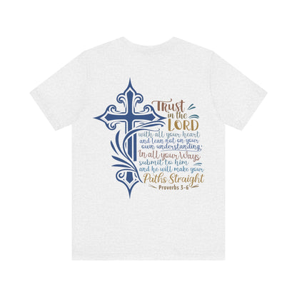 Proverbes 3 - 6 - Unisex T-Shirt - T-Shirt - Nazareth Treasures