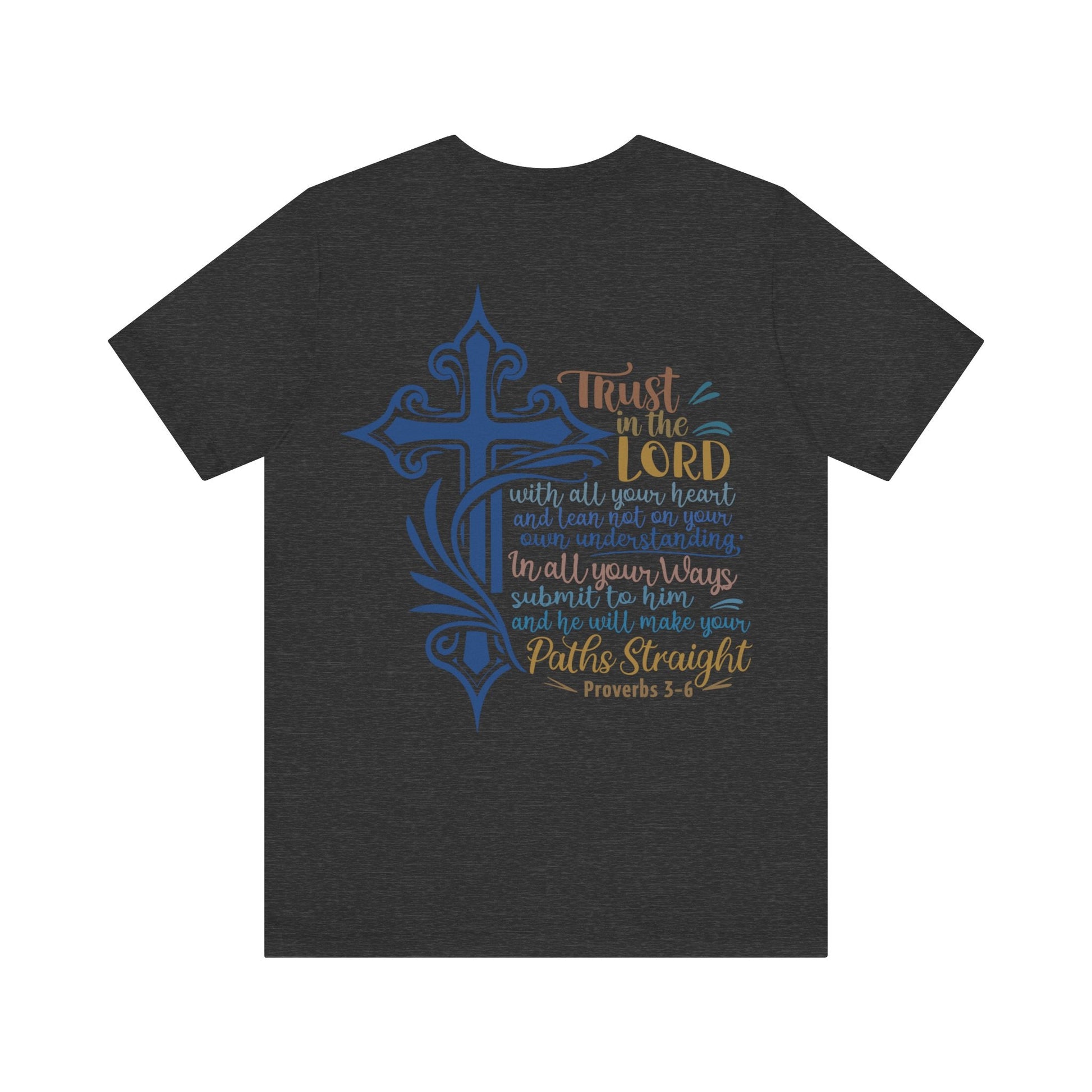 Proverbes 3 - 6 - Unisex T-Shirt - T-Shirt - Nazareth Treasures