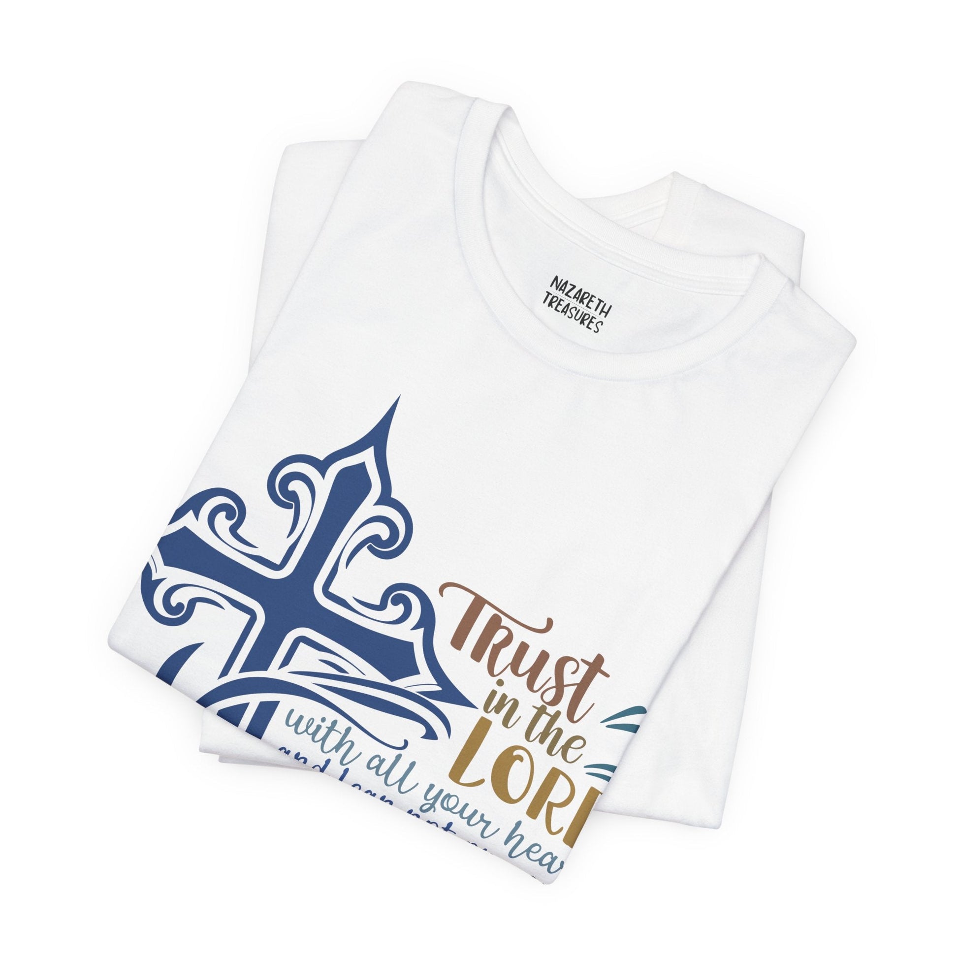 Proverbes 3 - 6 - Unisex T-Shirt - T-Shirt - Nazareth Treasures