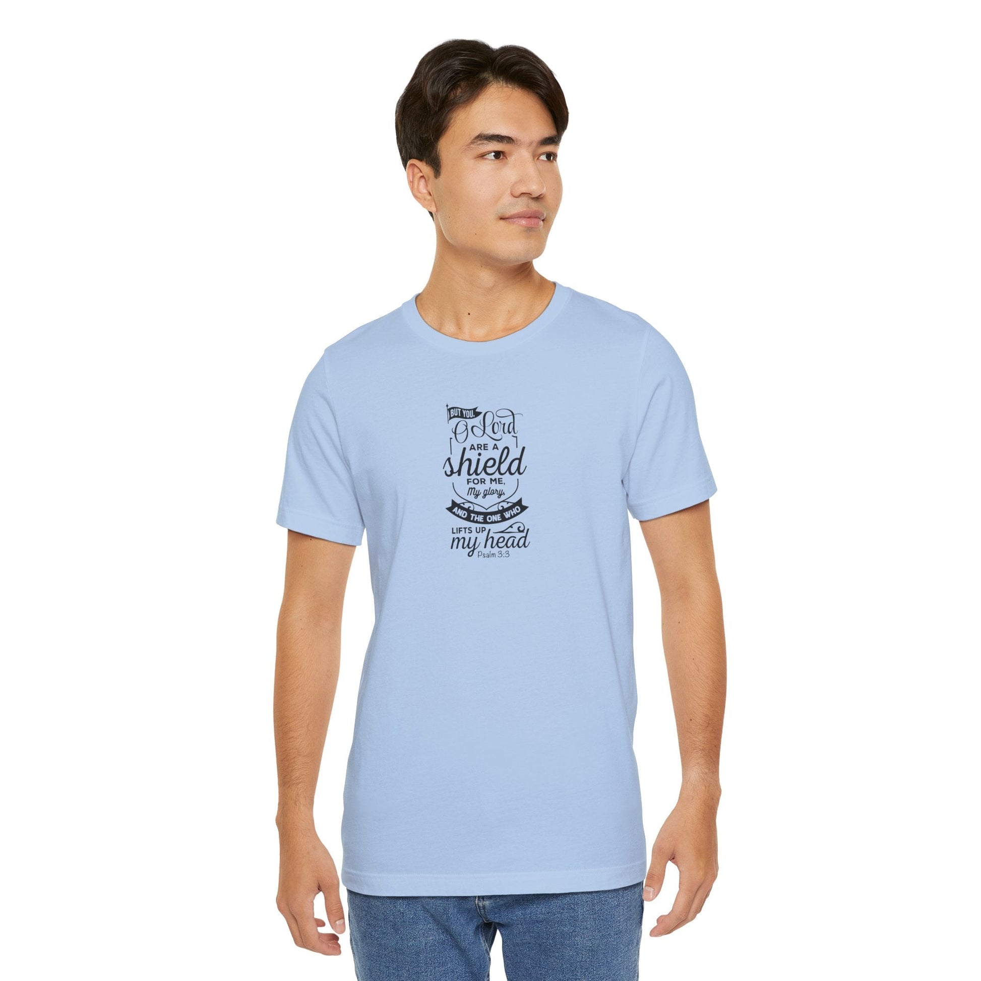 Psalm 3:3 But You, O LORD, are a shield - Unisex T-Shirt - T-Shirt - Nazareth Treasures