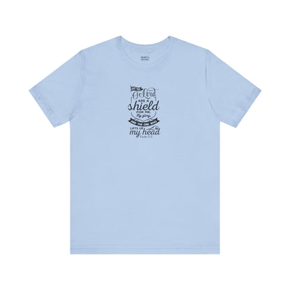 Psalm 3:3 But You, O LORD, are a shield - Unisex T-Shirt - T-Shirt - Nazareth Treasures
