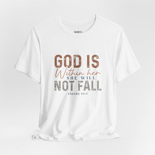 PSALM 46:5 - Unisex T-Shirt - T-Shirt - Nazareth Treasures