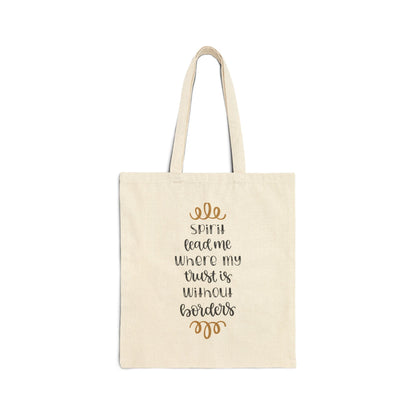 Spirit Lead Me Where My Trust Is Without Borders - Cotton Tote Bag - Bags - Nazareth Treasures