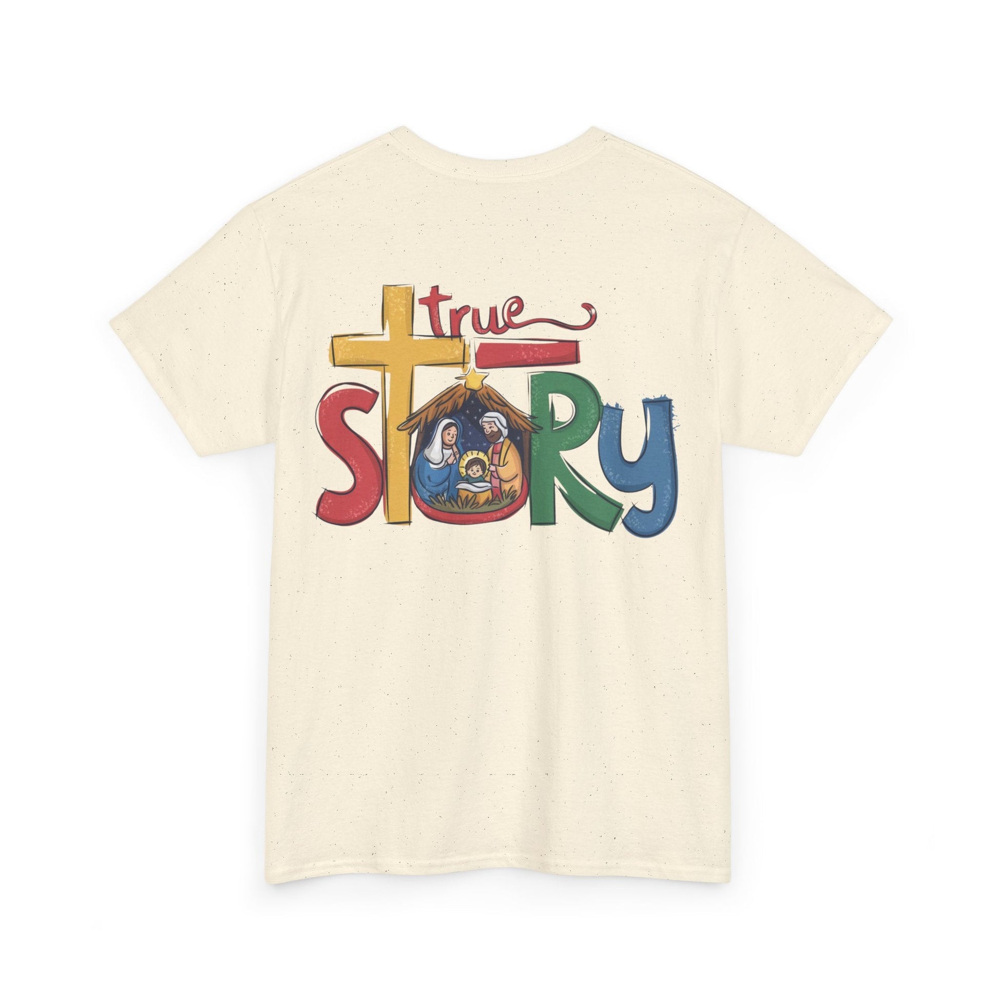 True Story T-shirt - T-Shirt - Nazareth Treasures