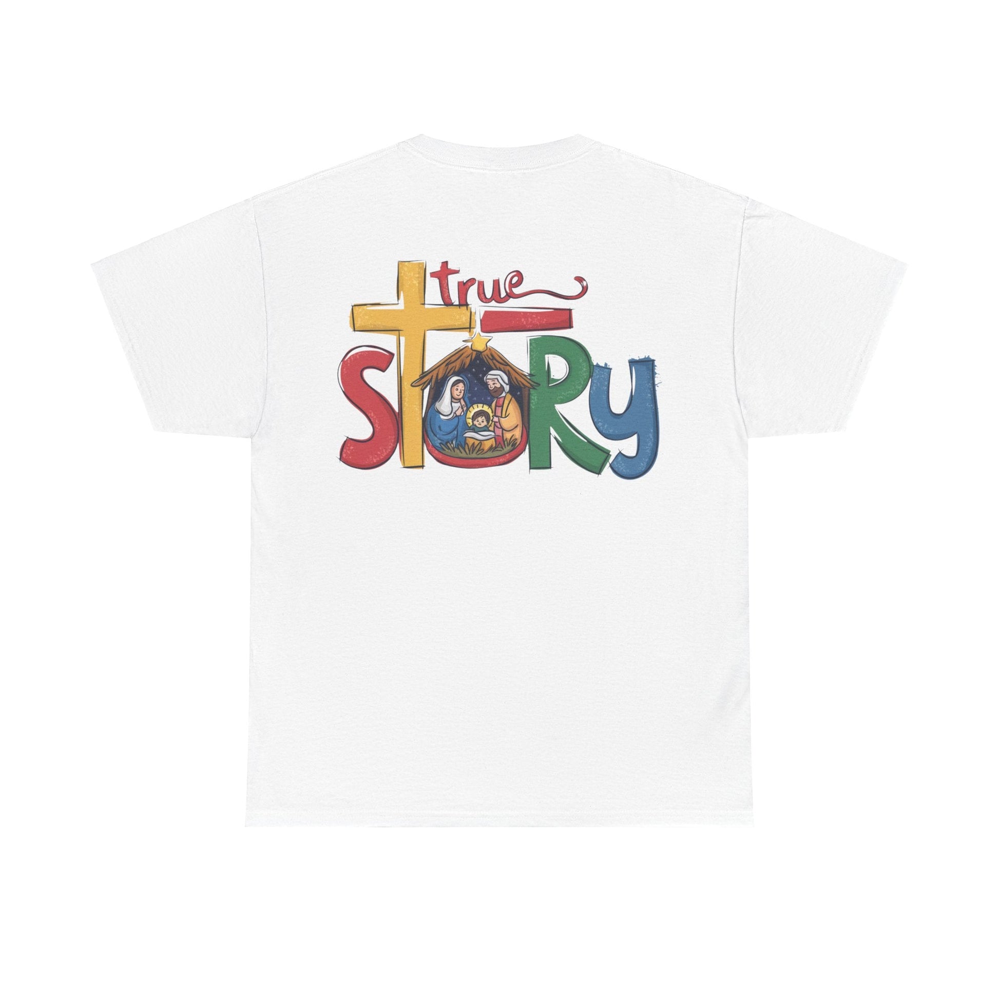 True Story T-shirt - T-Shirt - Nazareth Treasures