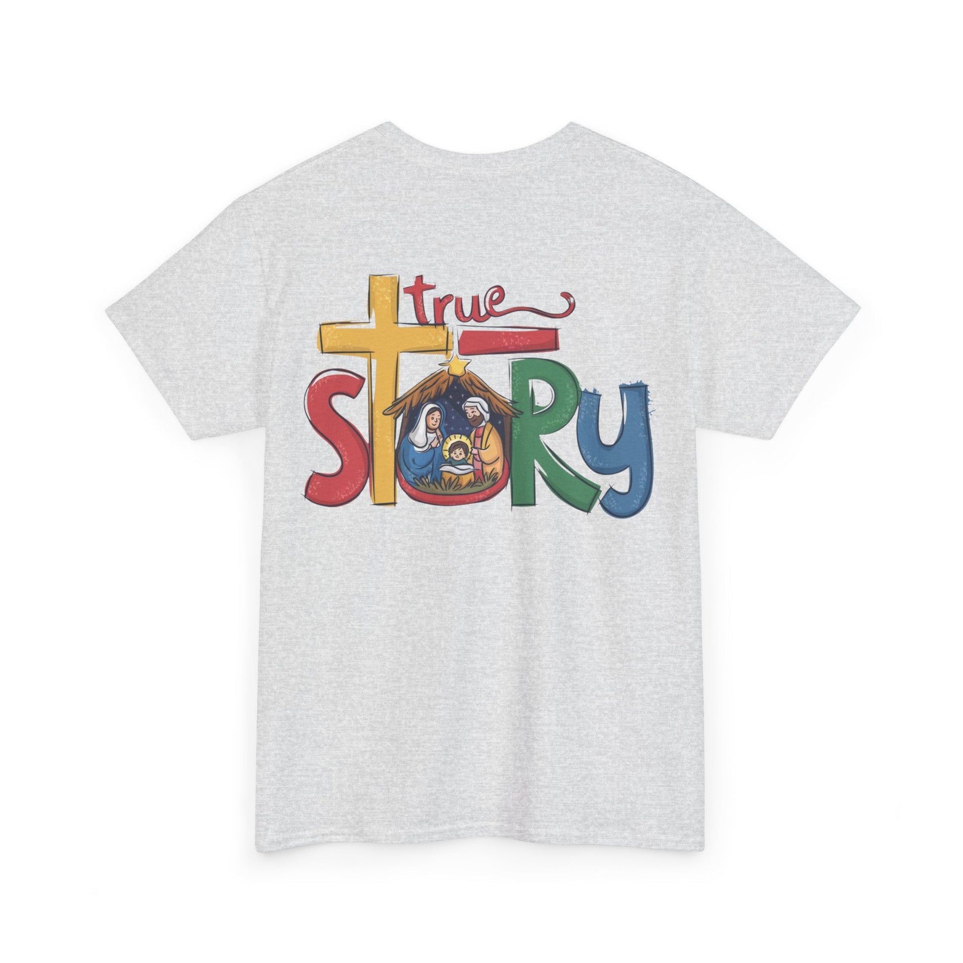 True Story T-shirt - T-Shirt - Nazareth Treasures