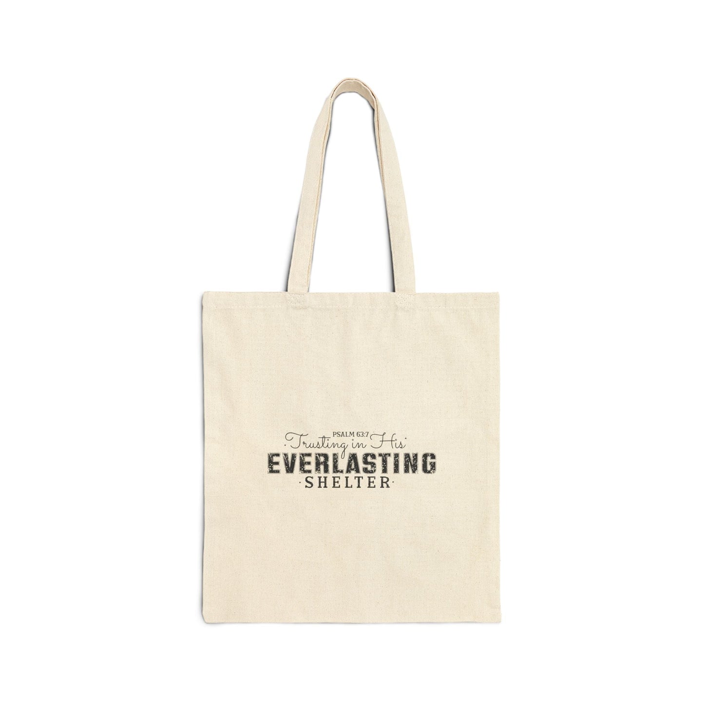 Trusting in His Everlasting Shelter - Psalm 63:7 - Cotton Canvas Tote Bag - Bags - Nazareth Treasures