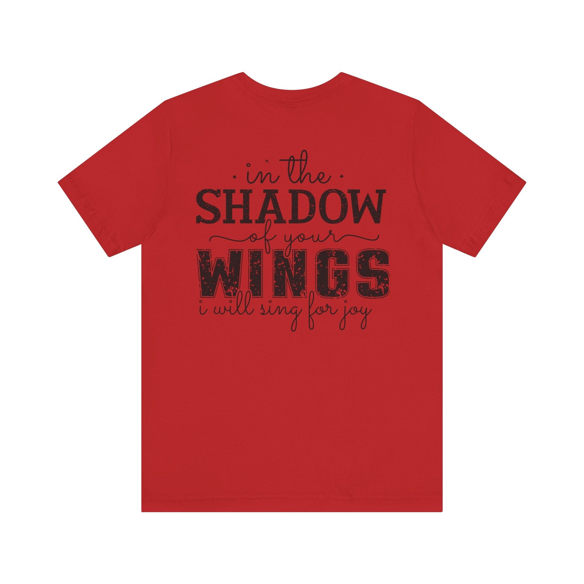 Trusting in His Everlasting Shelter - Psalm 63:7 - Unisex T-Shirt - T-Shirt - Nazareth Treasures