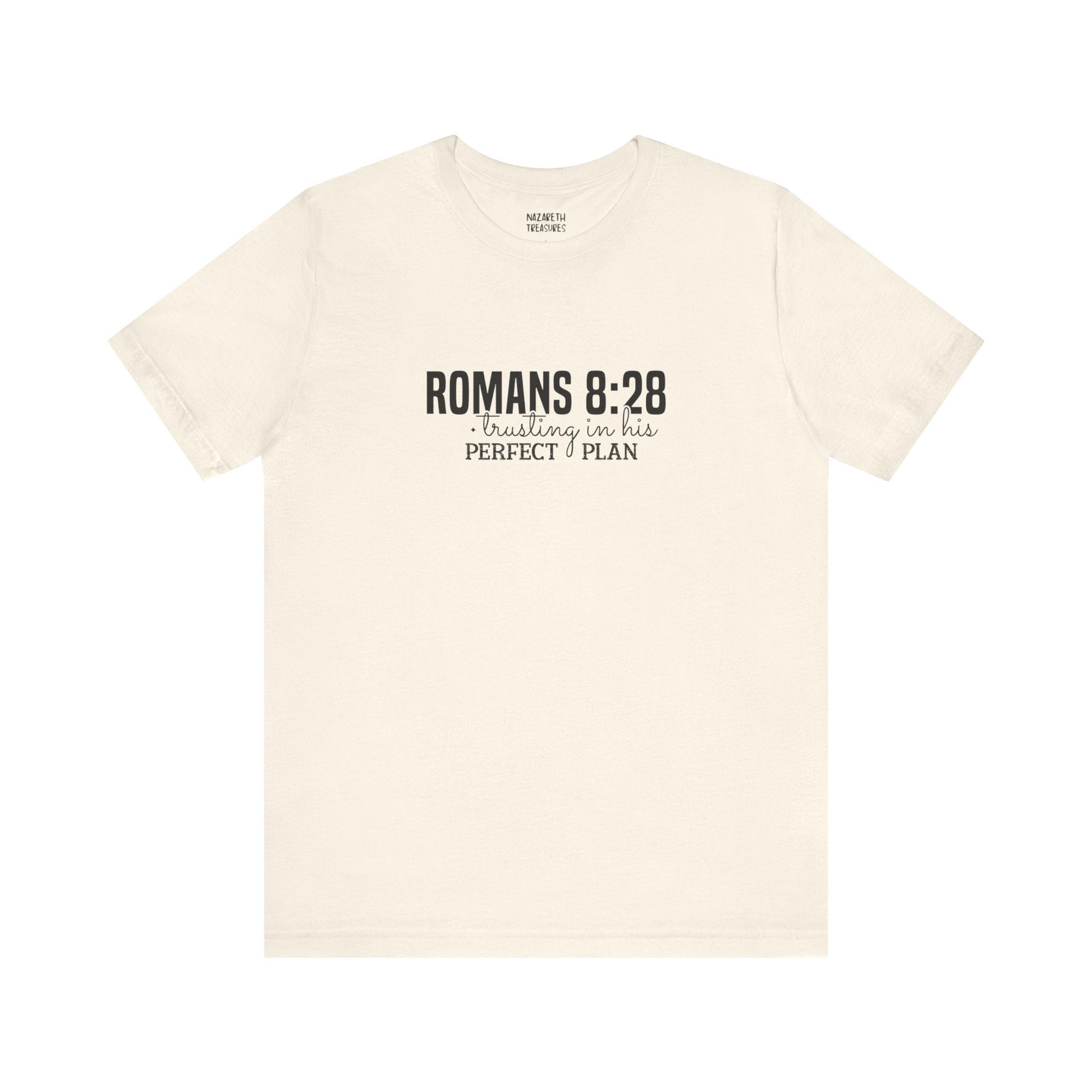 Trusting in His Perfect Plan T-Shirt - T-Shirt - Nazareth Treasures