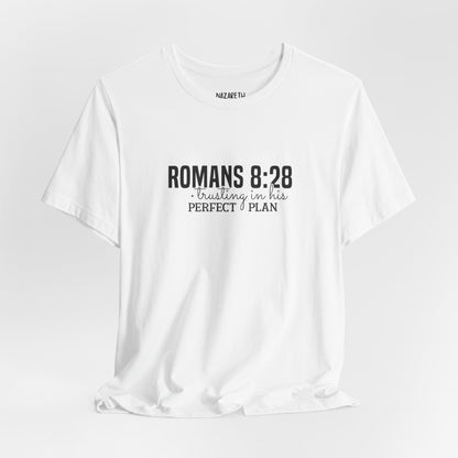 Trusting in His Perfect Plan T-Shirt - T-Shirt - Nazareth Treasures