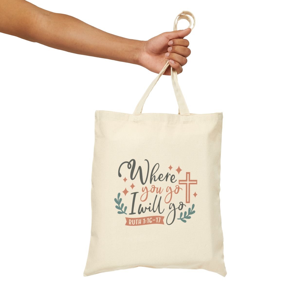 Where you go, I will go - Ruth 1:16 - 17 - Cotton Canvas Tote Bag - Bags - Nazareth Treasures