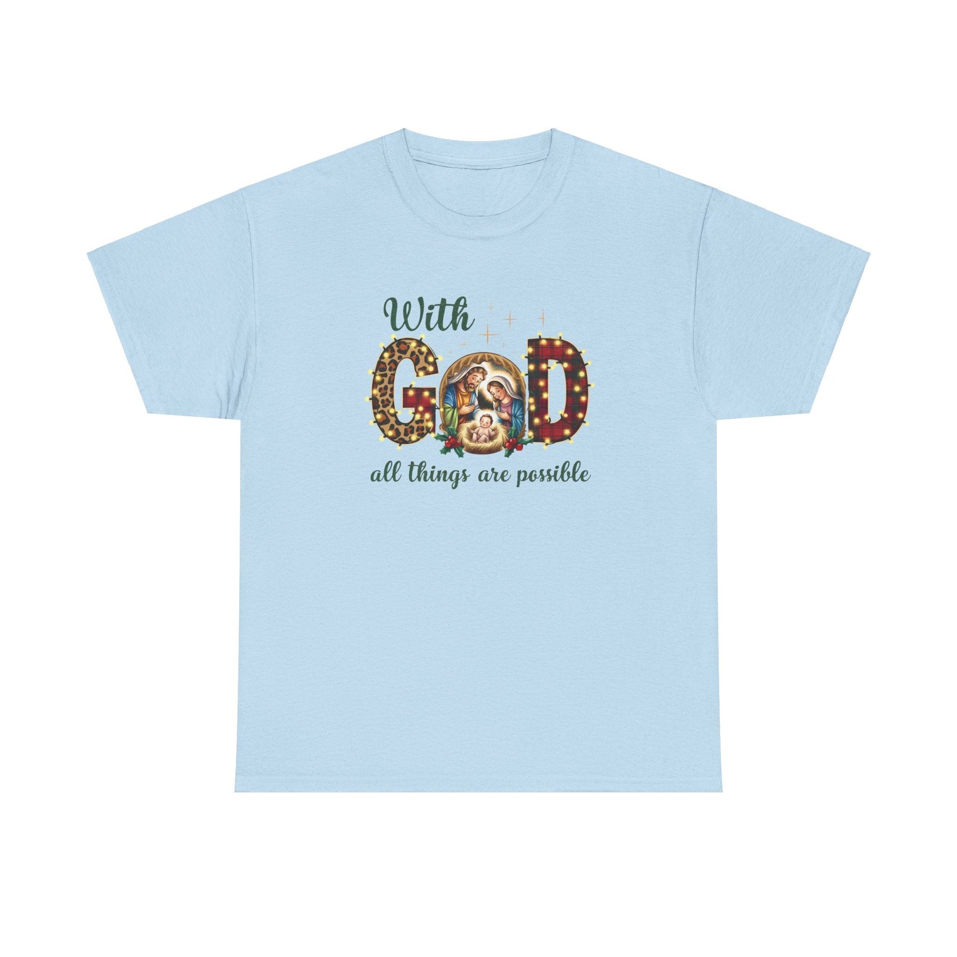 With God all things are possible T-shirt - T-Shirt - Nazareth Treasures